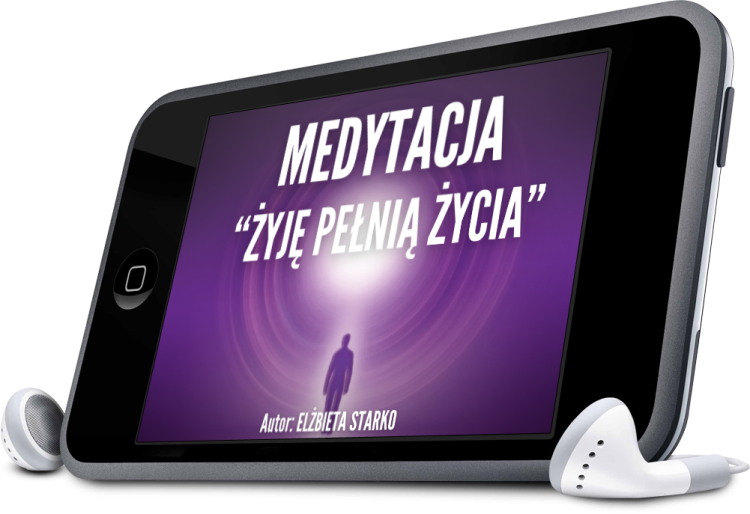 medytacja Żyję pełnią życia dodatek do książki.png